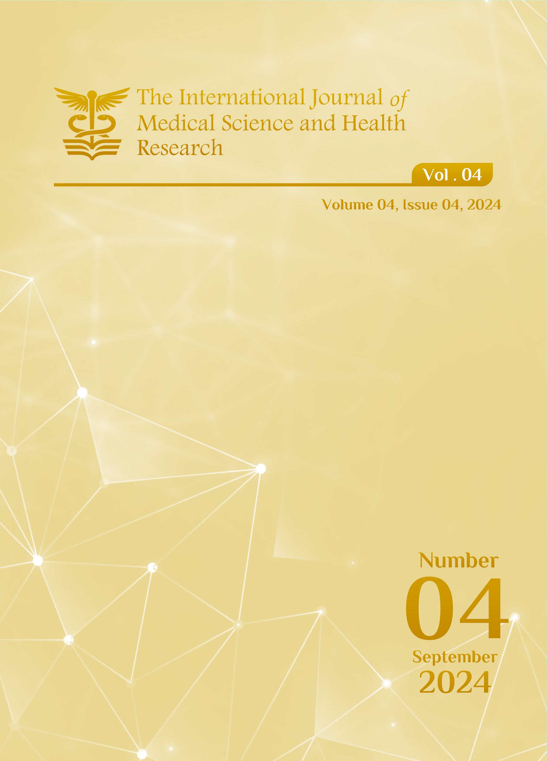 					View Vol. 4 No. 4 (2024): The International Journal of Medical Science and Health Research
				